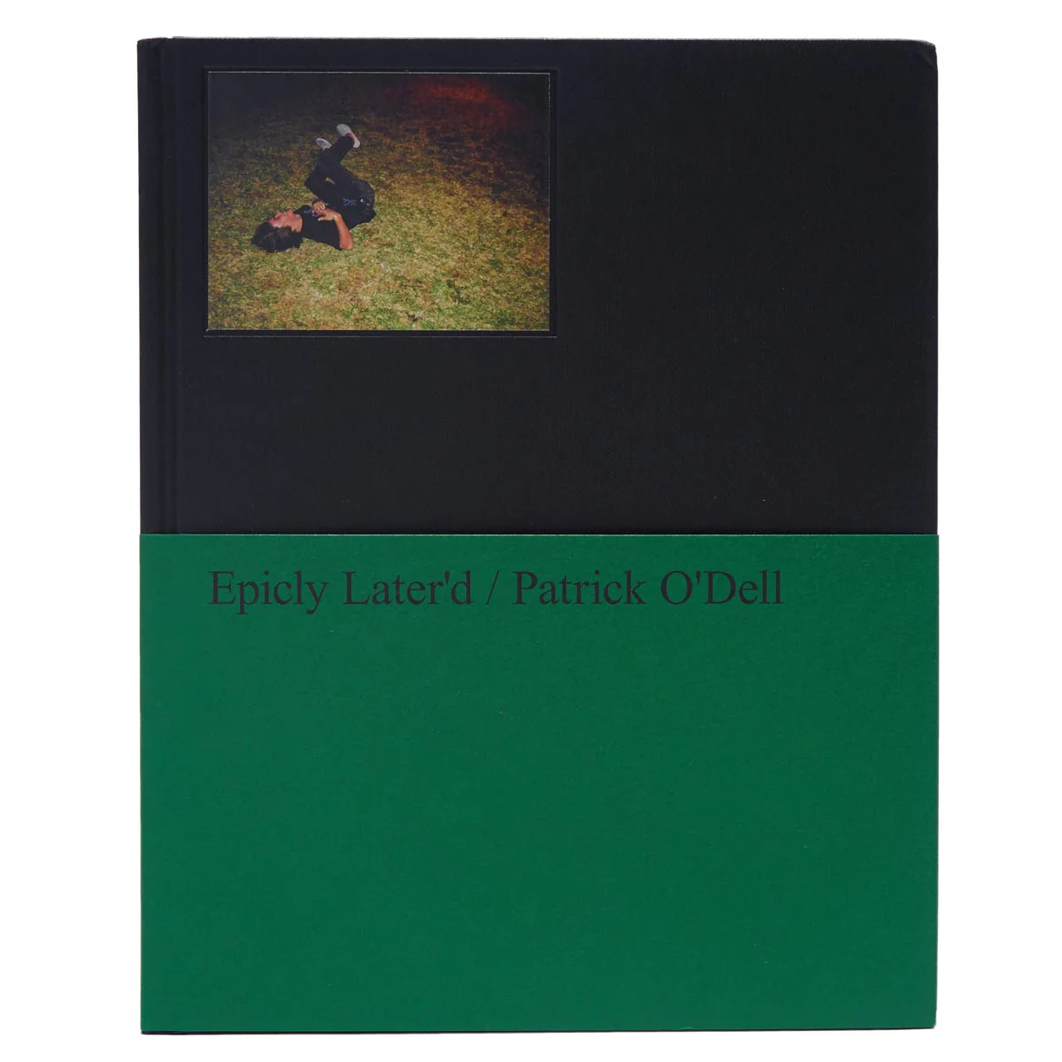 Epicly Later'd Book By Patrick O'Dell - Image 6